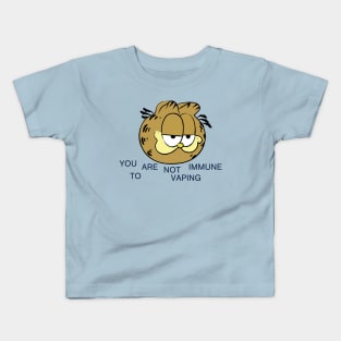 YOU ARE NOT IMMUNE TO VAPING Kids T-Shirt